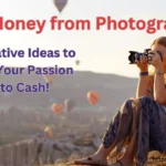 Earn Money from Photography