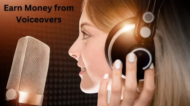 Earn Money from Voiceovers