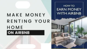 Earn Money from Airbnb