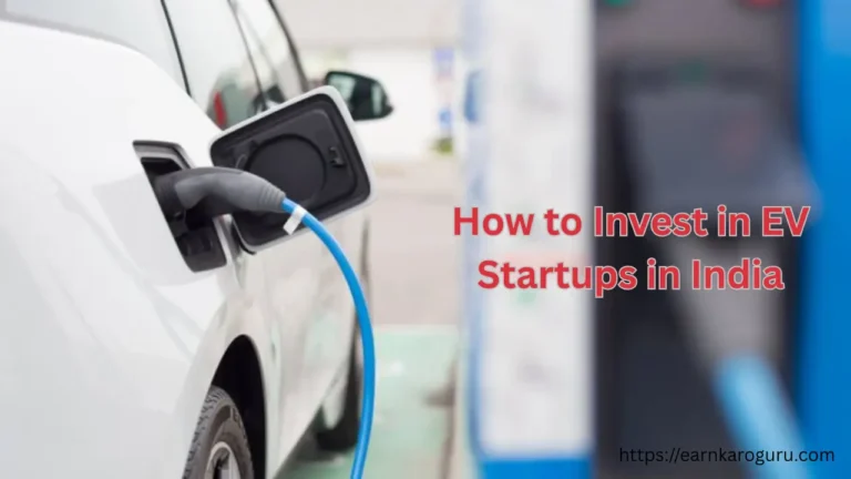 How to Invest in EV Startups in India