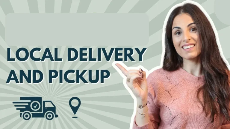 Local Pickup and Delivery